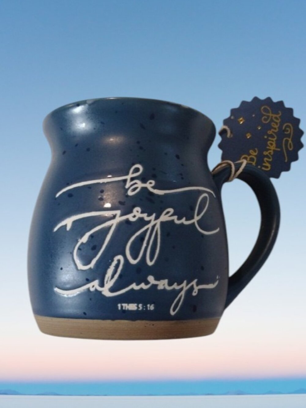 New with Tag Be Joyful Always Blue Rustic Large Ceramic Mug